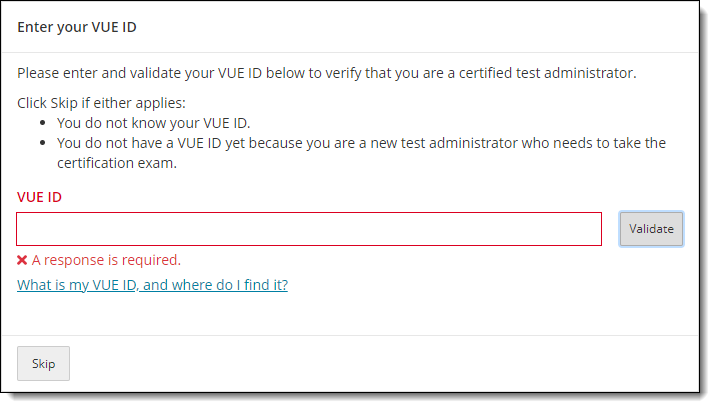 VUE ID field cannot be blank.